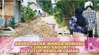 Akses Jalan Warga Mokoau \