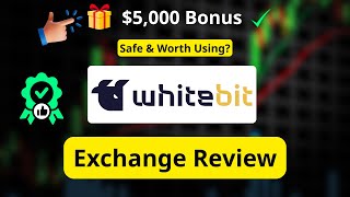 Whitebit Review: Is Whitebit Safe &amp; Worth Using? + How to Get $5,000 Bonus