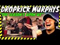 First Time Reaction To DROPKICK MURPHYS &quot; The Seasons Upon Us &quot; 😂 [ Reaction ] | UK REACTOR |