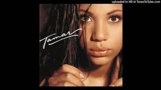 'Get None' - Tamar Braxton (2000)