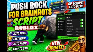 NEW Push Rock for Brainrots Script Roblox - AUTO DIVINE, CELESTIAL, GOD