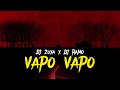 Vapo Vapo Dj Zuxa Vs Dj Tab 