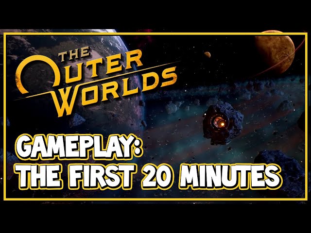 Here are 20 minutes of real-time The Outer Worlds gameplay