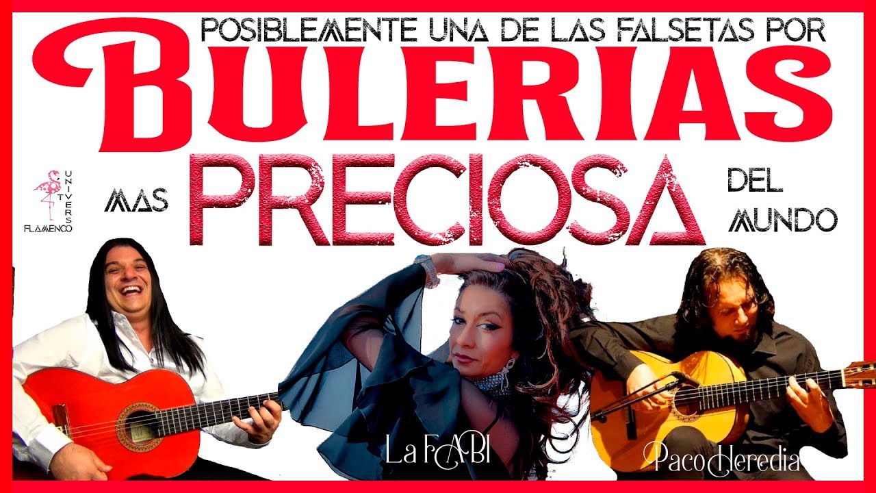 BULERIAS TONO DE GRANAINA FALSETA PRECIOSA LA FABI PACO HEREDIA TUTORIAL