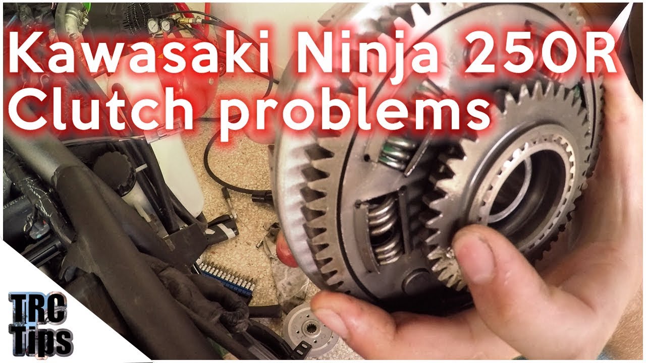 Kawasaki ninja 250r clutch problems