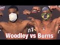 UFC on ESPN 9 Official Weigh-Ins: Tyron Woodley vs Gilbert Burns