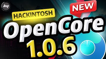 OpenCore 1.0.6 Explained - What