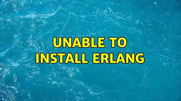 Unable to install erlang (2 Solutions!!)
