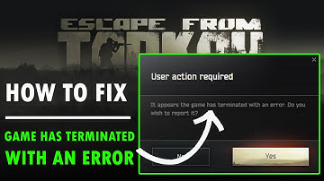 Herstel Escape from Tarkov-fout Het lijkt erop dat het spel is beëindigd met een fout