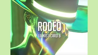 Lil Nas X Cardi B - Rodeo [LYRICS]