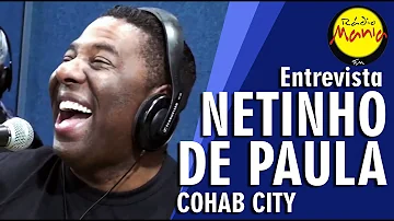 🔴 Radio Mania - Netinho (Cohab City) - Timidez