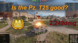Over 2K dmg in Pz. T25 (World of Tanks)