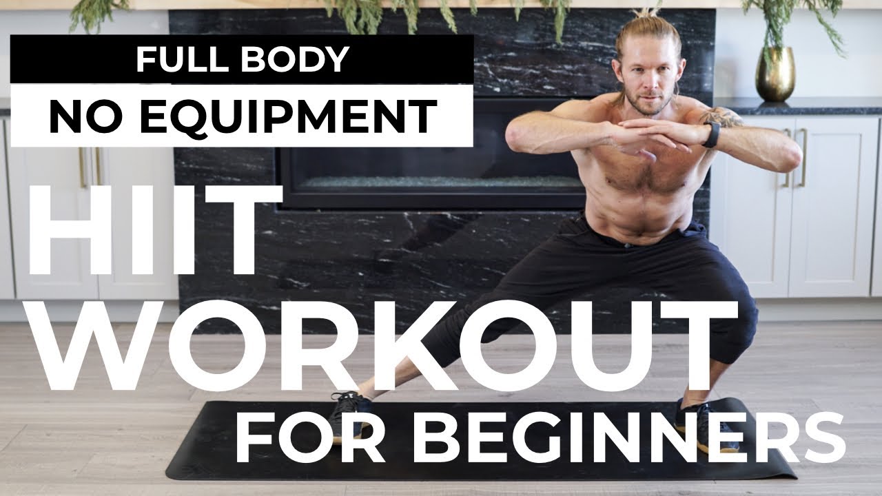 20 Min Full Body HIIT WORKOUT FOR BEGINNERS - No Equipment - YouTube