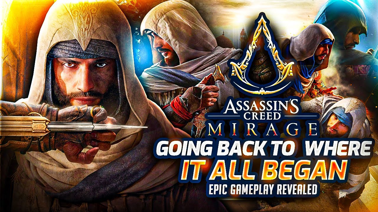 Epic Gameplay Revealed | Assassin’s Creed Mirage | Going Back To Where ...