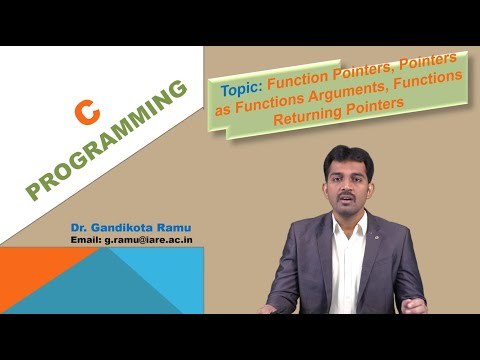 Function Pointers, Pointers as Functions Arguments, Functions Returning Pointers by Dr. G Ramu