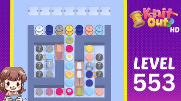 Knit Out Level 553 Solution Walkthrough