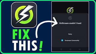 How To Fix OnStream Couldn't Load Error on Android