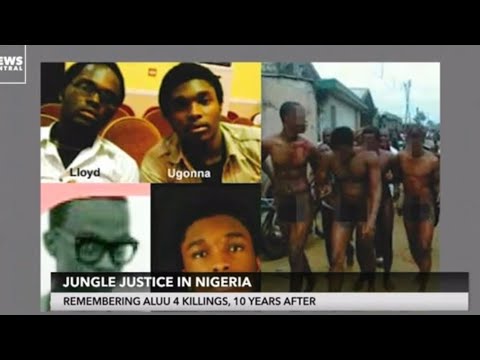 Jungle Justice: Remembering Aluu 4, Ten Years After