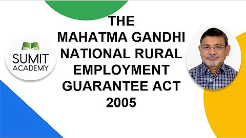The Mahatma Gandhi National Rural Employment Guarantee Act 2005
