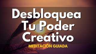 Meditación Guiada Para La Creatividad Y La Inspiración: Encuentra Nuevas Ideas