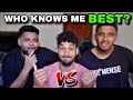 Cousin vs Cousin (aka brothers) | WHO KNOWS ME BEST?