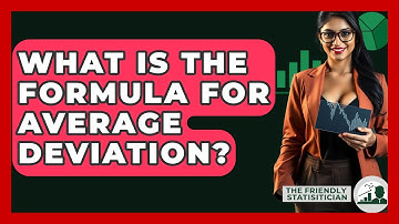 What Is The Formula For Average Deviation? - The Friendly Statistician