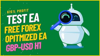 BACKTEST & OPTIMIZATION MQL5  FREE EA -  615% Profit ! -  1 YEAR- RP FourThousand EA - GBP-USD H1