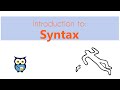 Introduction to Syntax