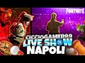 CiccioGamer89 Live Shoow NAPOLI , evento Spettacolare