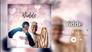 DJ Small Tee Ft. Biri  Ade - Yidde (Official Audio 2025)