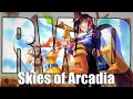 Rewind : Retour sur Skies of Arcadia