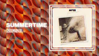 Mfsb - Summertime Official Phillysound