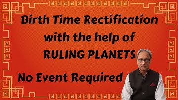 Birth Time Rectification using Ruling Planets | Cuspal Interlink Astrology | English Audio