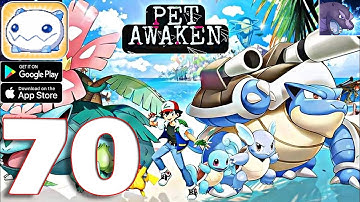 Pet Awaken - Gameplay Walkthrough Part 70 (IOS, Android)