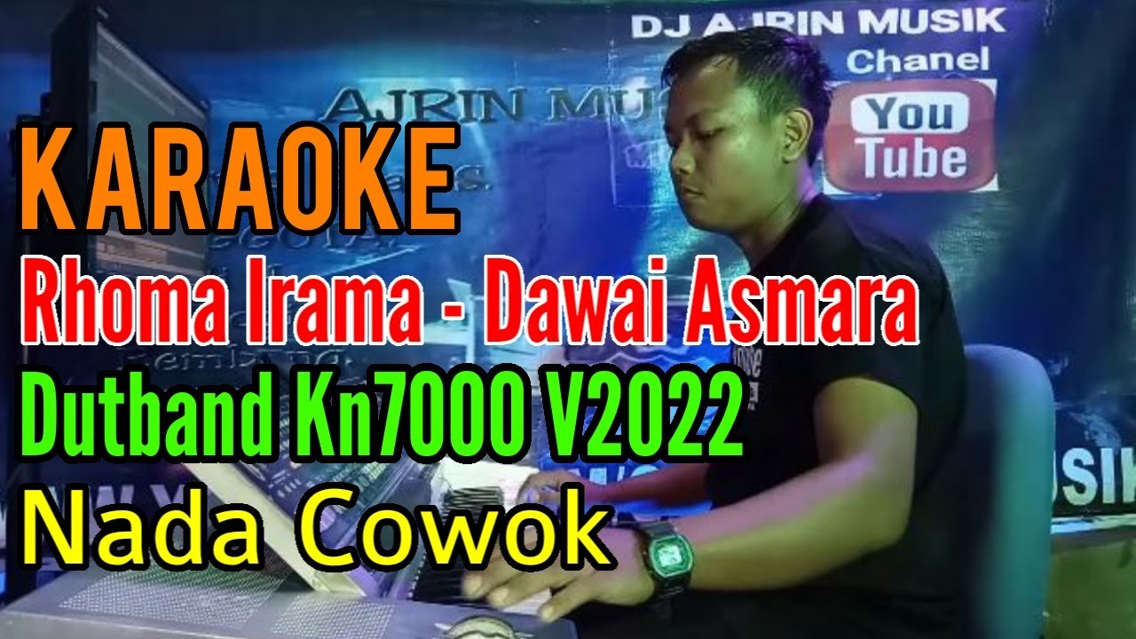 Dawai Asmara | Dutband Kn7000 [Karaoke] Rhoma Irama - Nada Pria