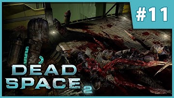 Dead Space 2 Playthrough | No Commentary | Chapter 11: Down in the Mines.
