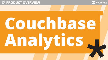 Couchbase Analytics - Explainer