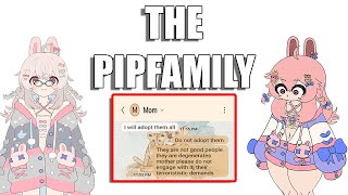 The Pipfamily