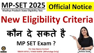 MPSET 2025 Eligibility Criteria | Madhya Pradesh SET Official Notification | कौन दे सकते है SET Exam
