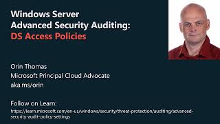 Windows Server Advanced Security Auditing: Directory Services Access