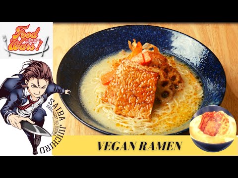 FOOD WARS RECIPE #28 / Vegan Kotteri Ramen / First Plate Episode 16