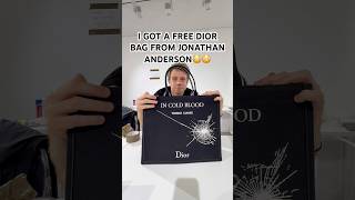 I got a FREE DIOR BAG from Jonathan Anderson😳 #shorts #viral