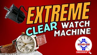 Extreme CNC #watches  #cleaning #machine  Build Programmable Timepiece Cleaner!