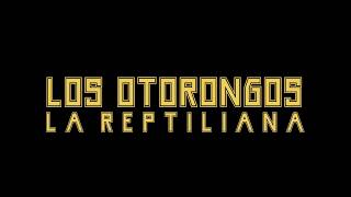 Miniatura de "Los Otorongos -  La reptiliana // Festival Todas las Razas - Tacna 2017"