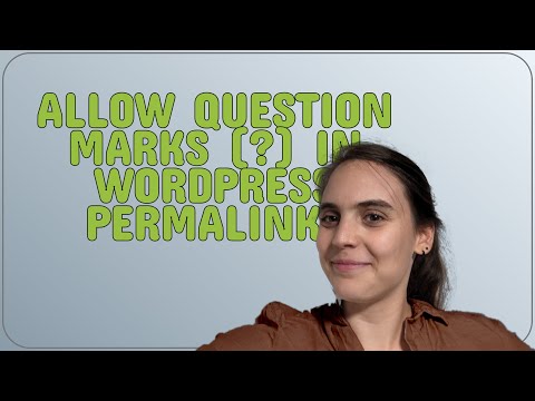 Wordpress: Allow question marks (?) in WordPress permalinks