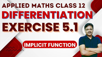 Differentiation Ex 5.1 | Applied mathematics class 12 |  Gaur Classes