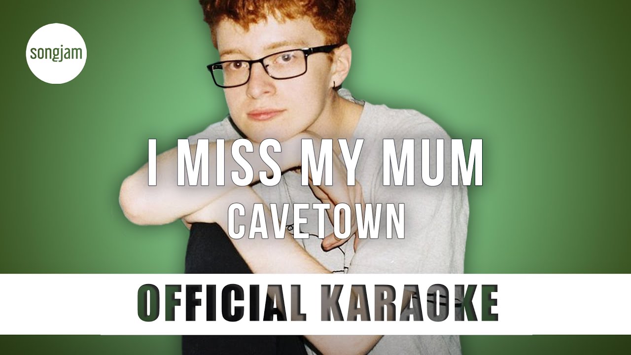 Cavetown I Miss My Mum (Official Karaoke Instrumental) SongJam