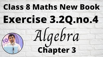 TN Class 8 Maths Exercise 3.2 Q.No.4 Algebra Chapter 3 New Book 2020 TamilNadu Syllabus AlexMaths
