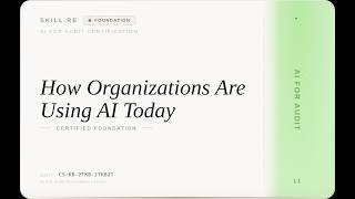 AI for Audit: How Organizations Are Using AI Today