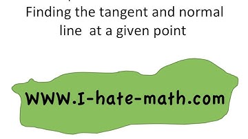 Implicit Differentiation: finding the tangent and normal line at a given point